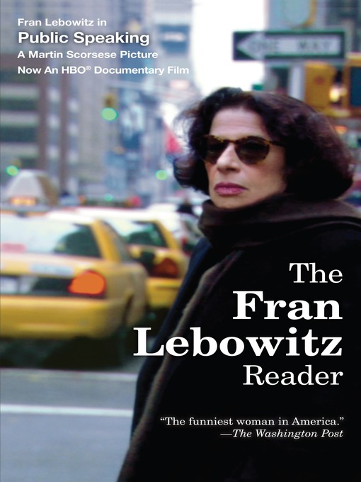 Title details for The Fran Lebowitz Reader by Fran Lebowitz - Wait list